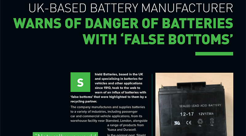 Shield hit the headlines for highlighting a worrying find in the battery industry